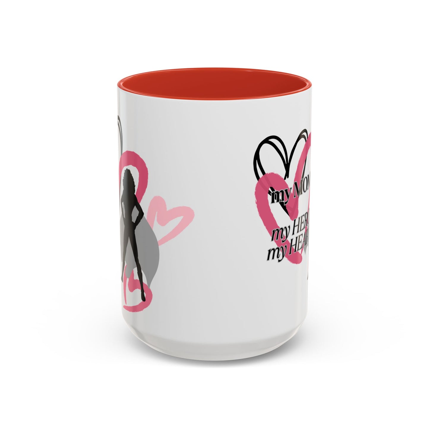 My Mom My Hero My Heart Coffee Mug - Heartfelt Gift for Mother's Day