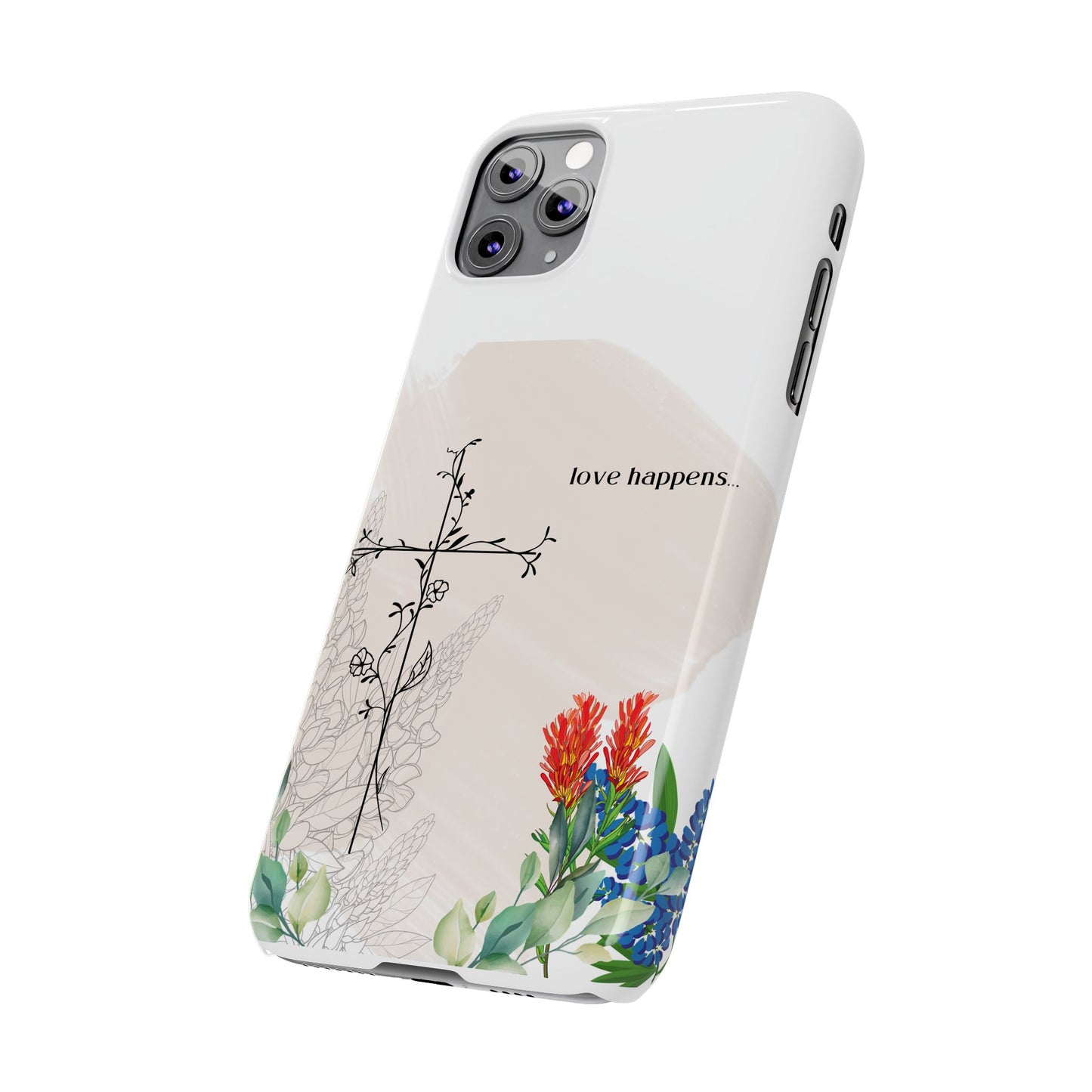 Floral Love Happens Phone Case - Slim Design for Nature Lovers