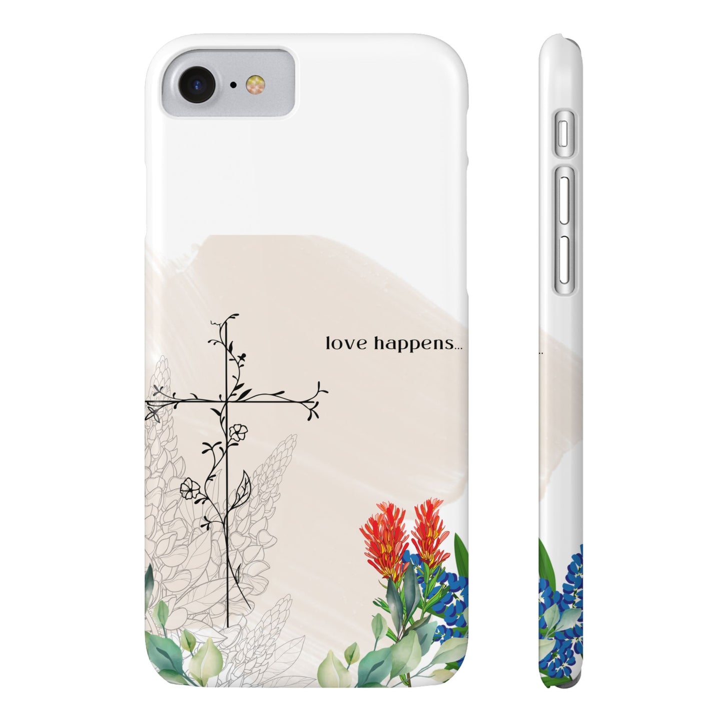 Floral Love Happens Phone Case - Slim Design for Nature Lovers