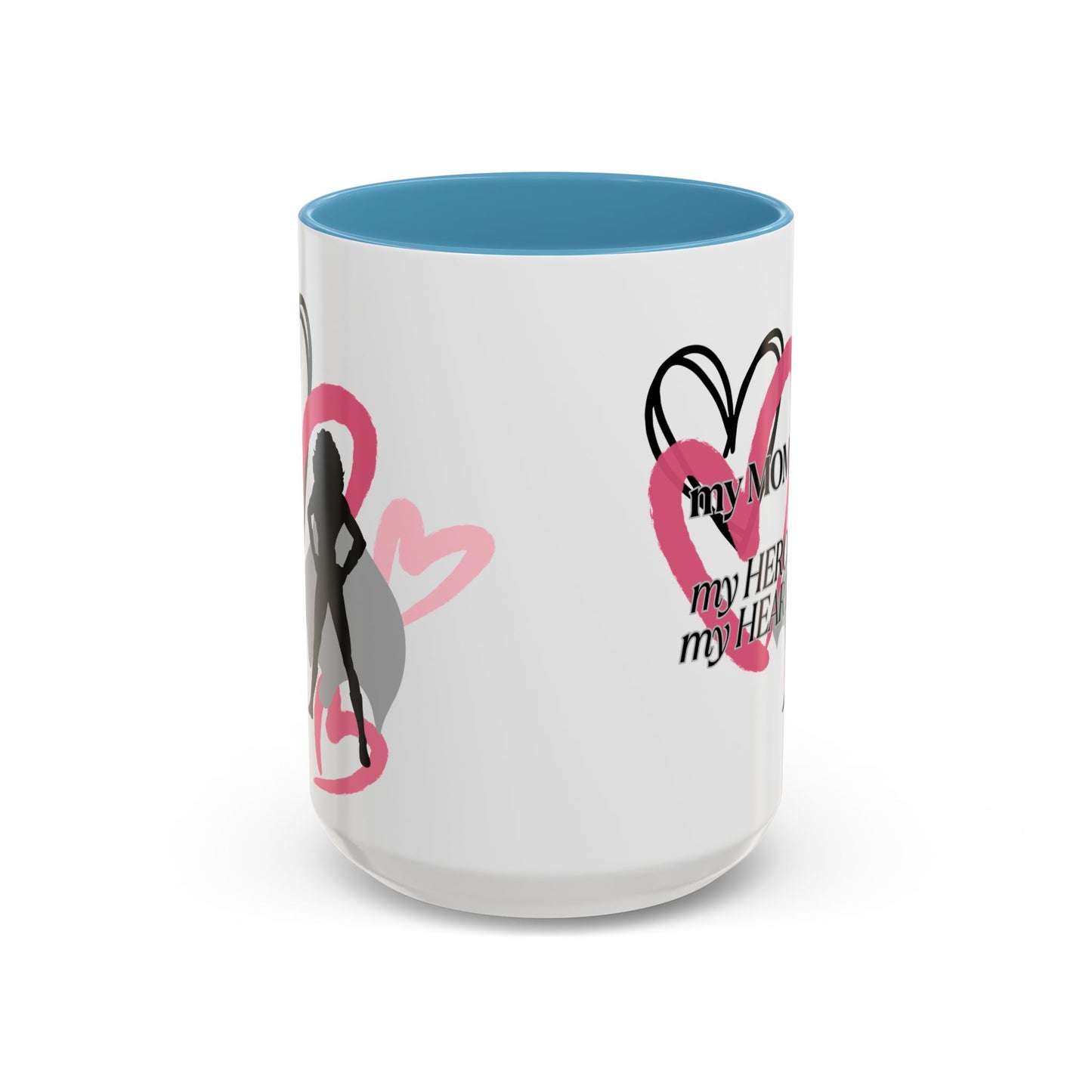 My Mom My Hero My Heart Coffee Mug - Heartfelt Gift for Mother's Day