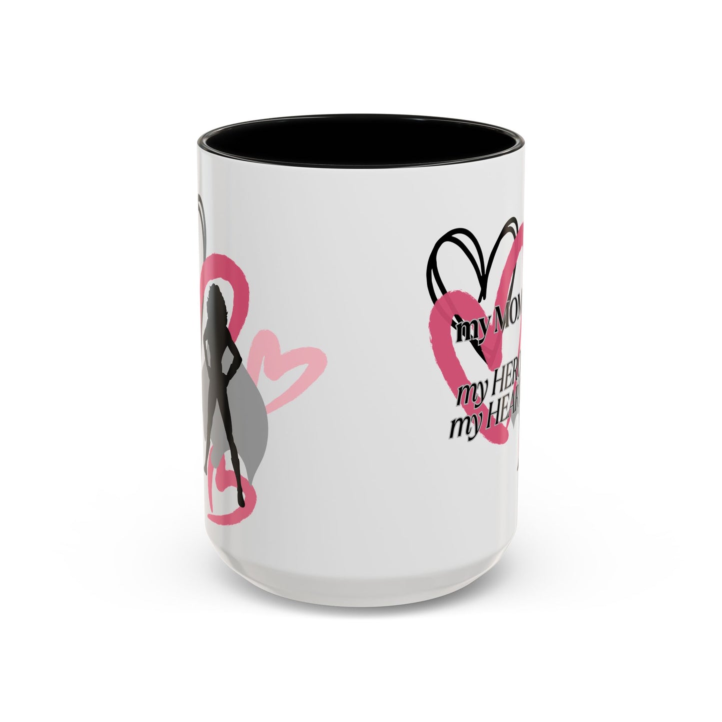 My Mom My Hero My Heart Coffee Mug - Heartfelt Gift for Mother's Day