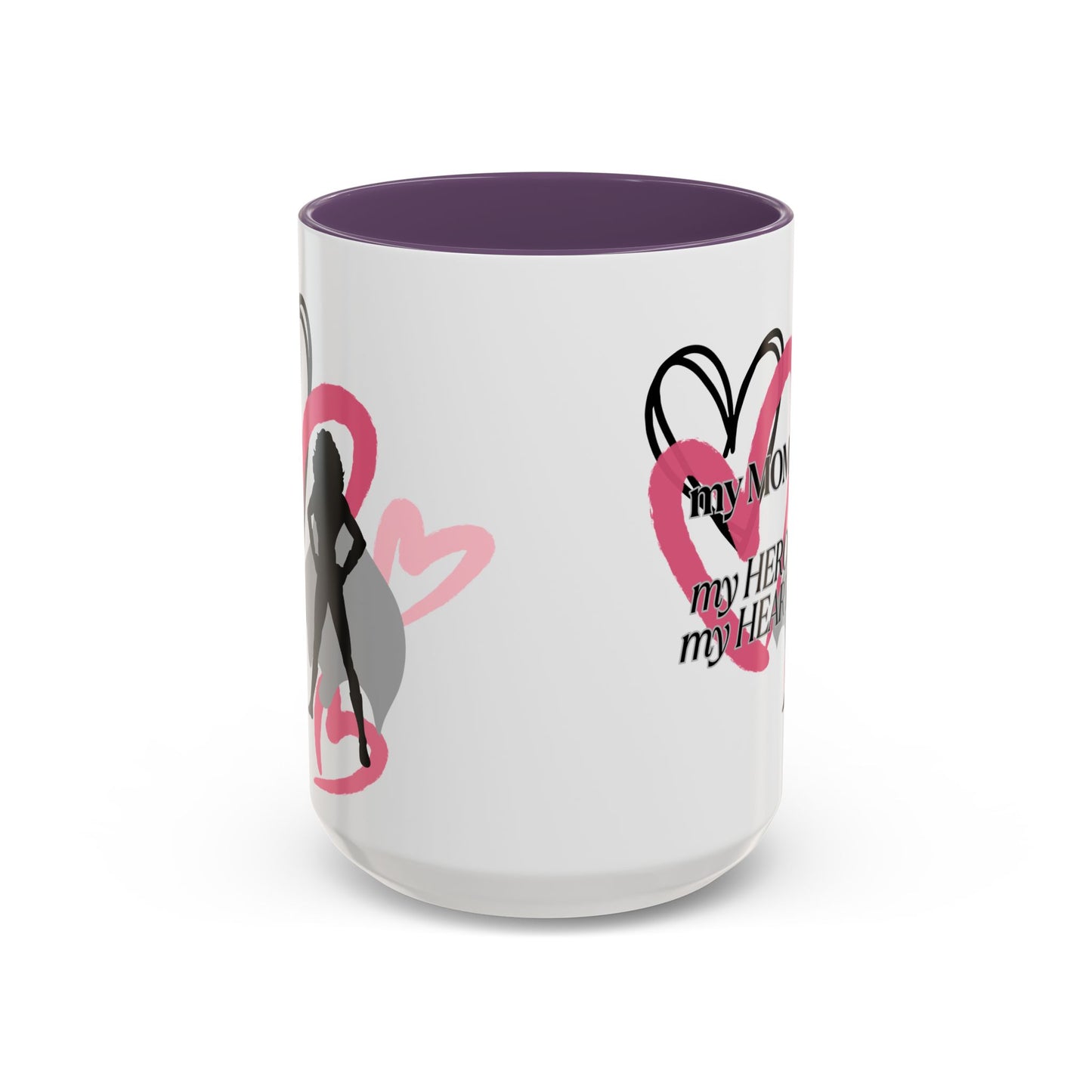 My Mom My Hero My Heart Coffee Mug - Heartfelt Gift for Mother's Day