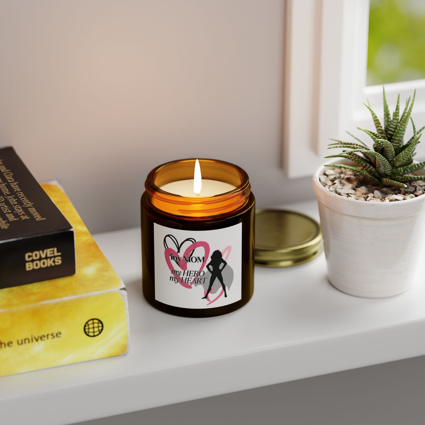 My Mom, My Hero, My Heart Scented Candle - Coconut Apricot Wax (4oz & 9oz)