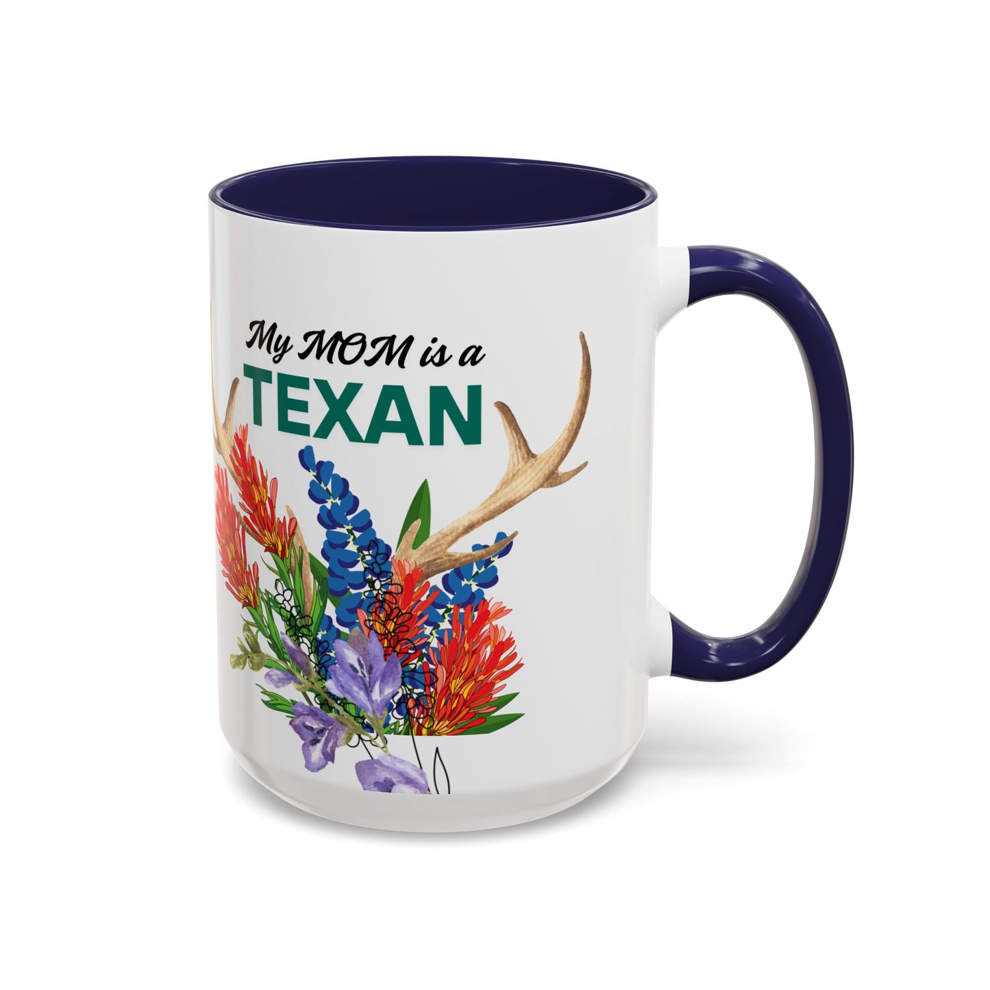 Texas MOM Coffee Mug - 11oz & 15oz Accent Cups