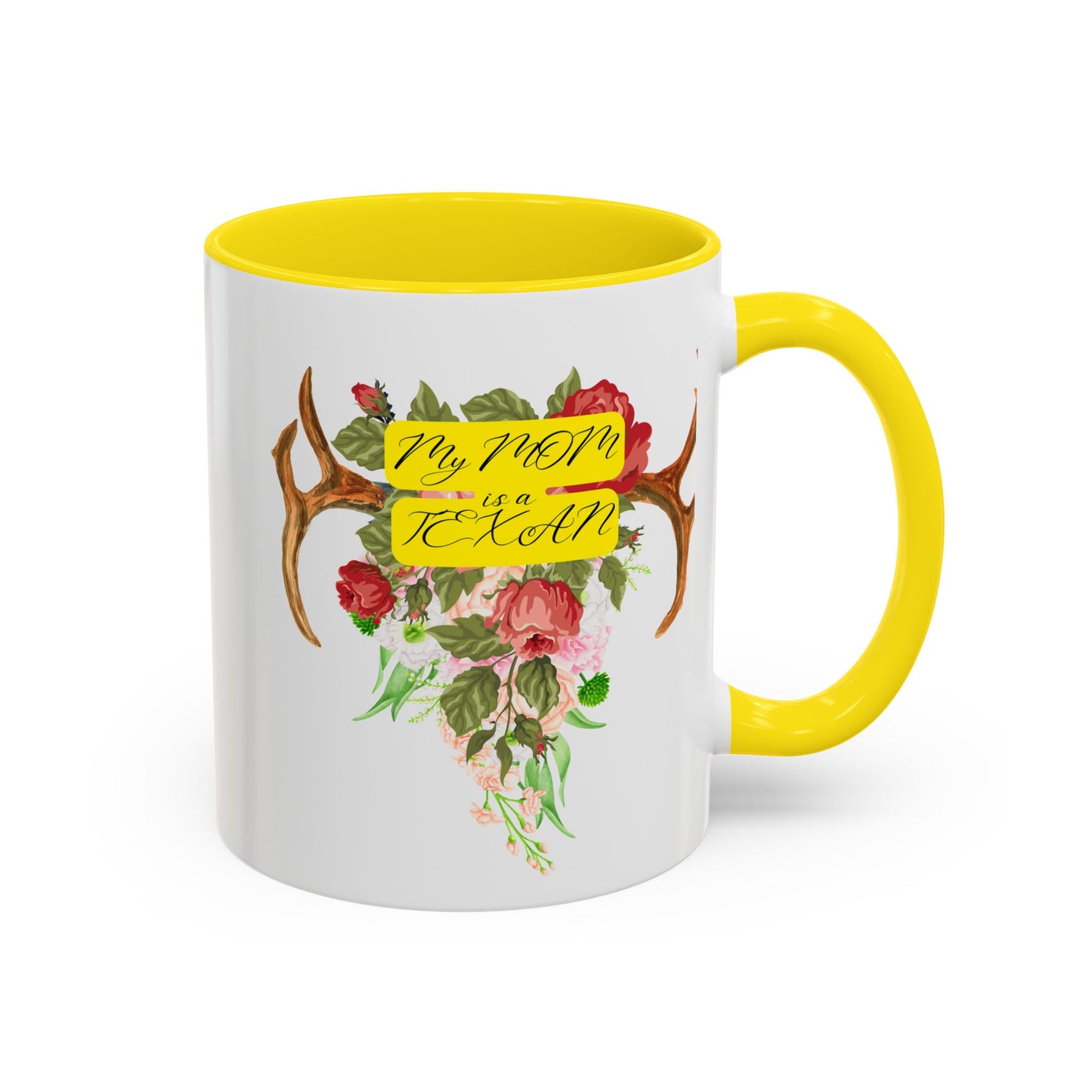 My Mom is a Texan Floral Coffee Mug - Perfect Gift for Mother's Day & Texas Lovers