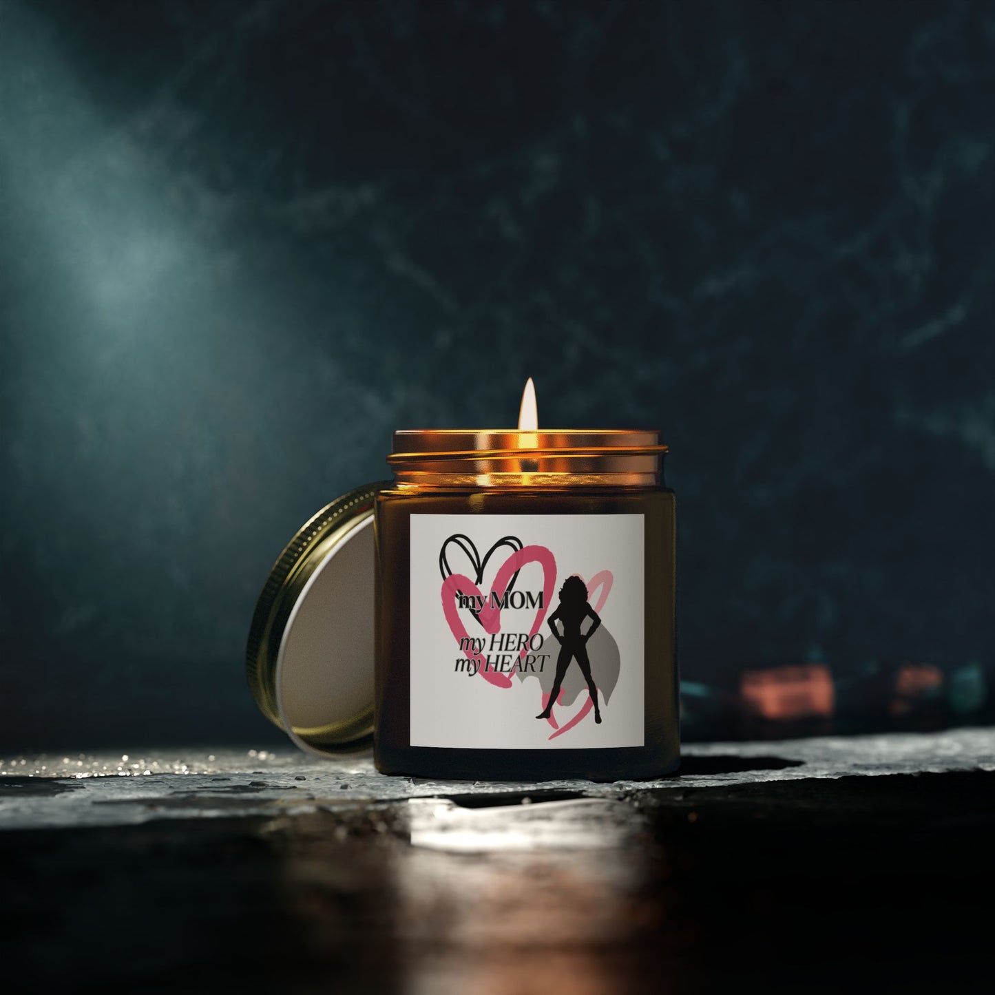 My Mom, My Hero, My Heart Scented Candle - Coconut Apricot Wax (4oz & 9oz)