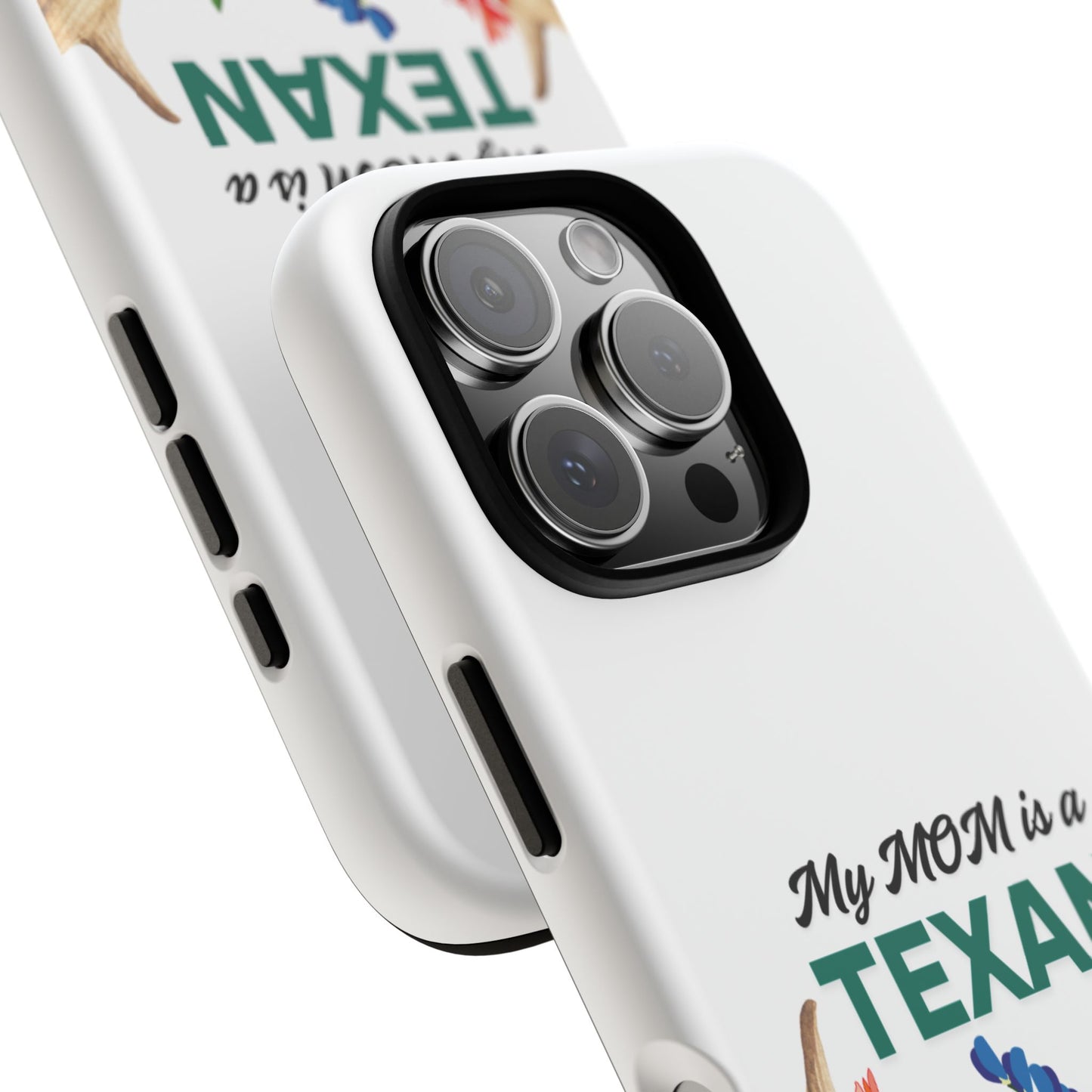 Texas Mom Phone Case - My MOM is a TEXAN Design