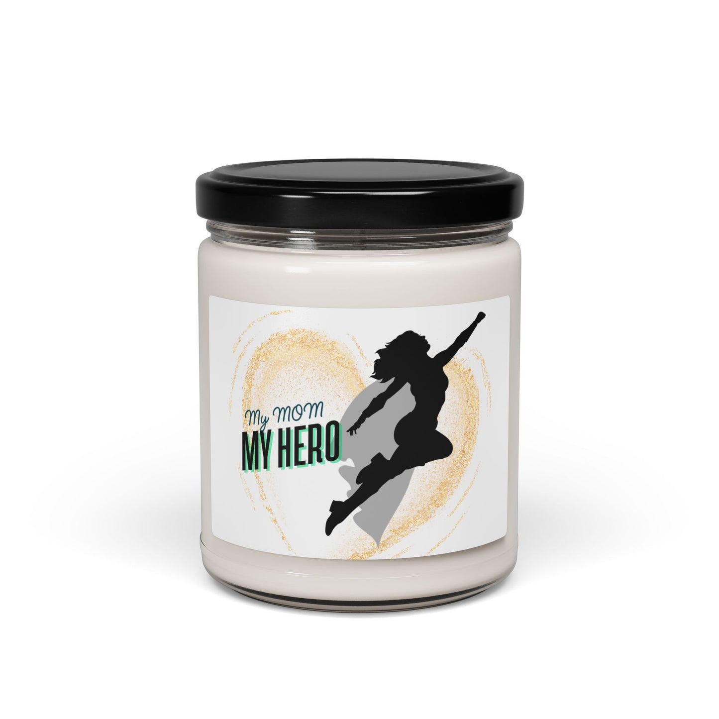 My Mom, My Hero Scented Soy Candle - 9oz | Perfect Gift for Mother's Day & Special Occasions