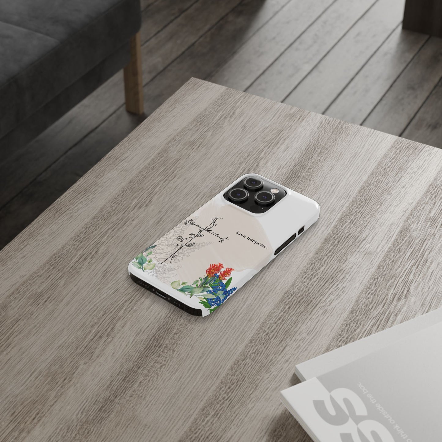 Floral Love Happens Phone Case - Slim Design for Nature Lovers