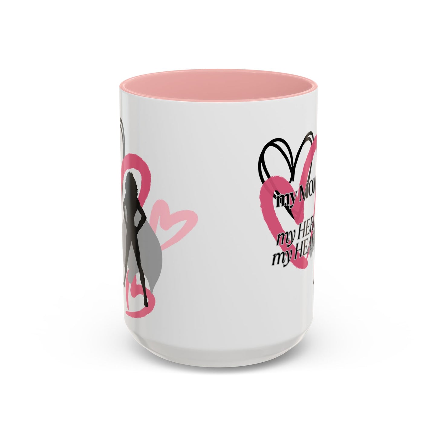 My Mom My Hero My Heart Coffee Mug - Heartfelt Gift for Mother's Day