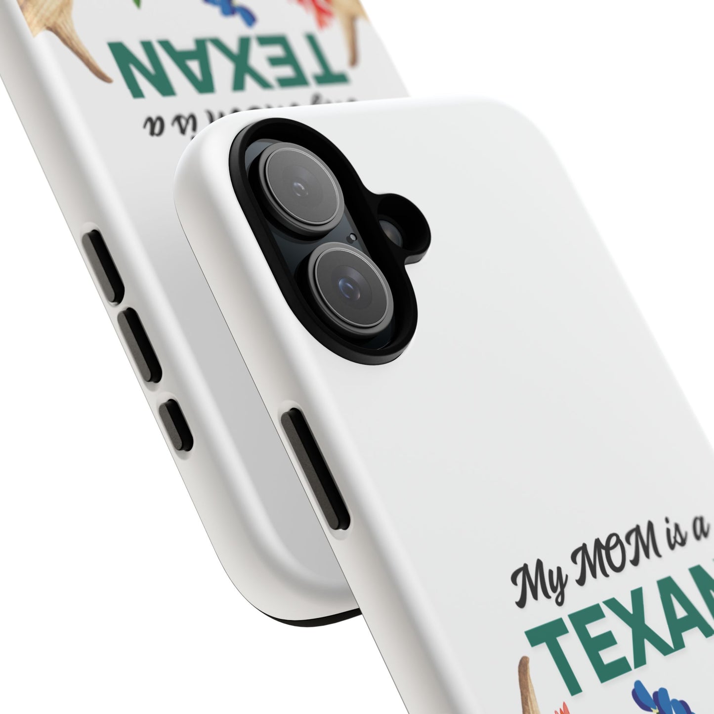 Texas Mom Phone Case - My MOM is a TEXAN Design