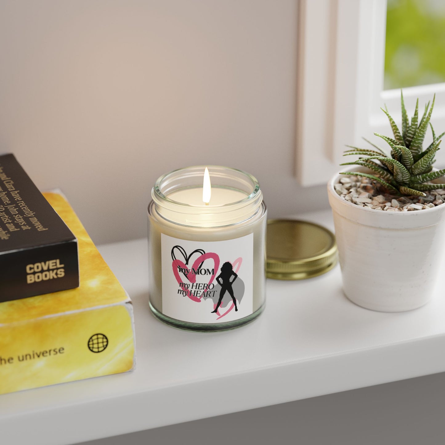 My Mom, My Hero, My Heart Scented Candle - Coconut Apricot Wax (4oz & 9oz)