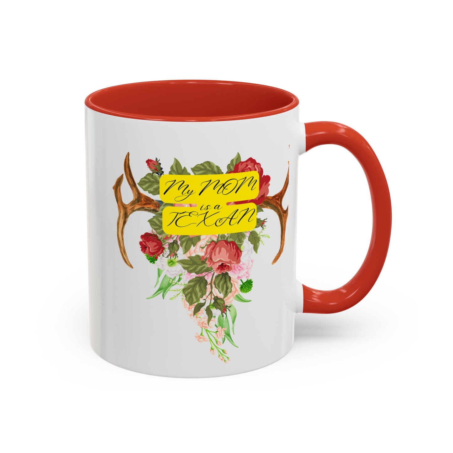 My Mom is a Texan Floral Coffee Mug - Perfect Gift for Mother's Day & Texas Lovers