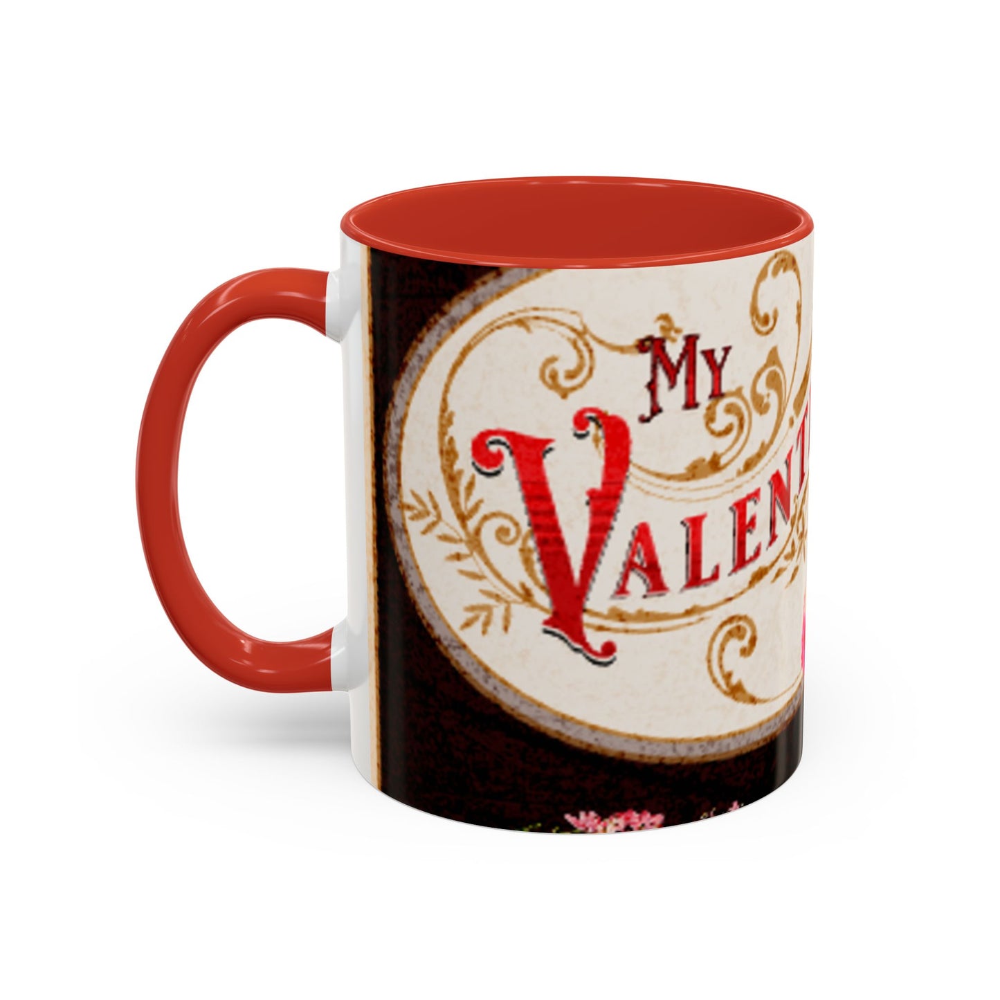 My Valentine Accent Coffee Mug 11 oz