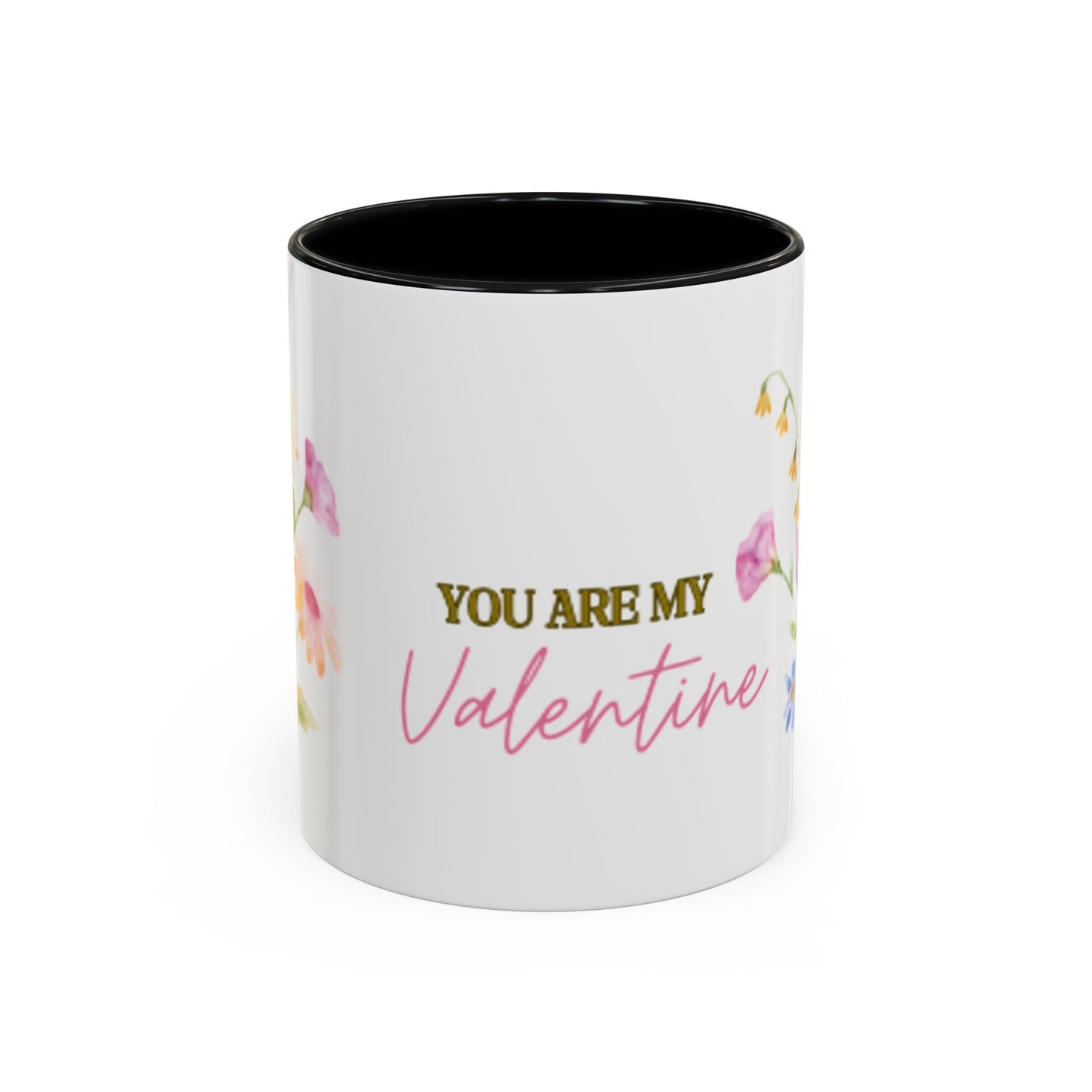 Valentine Floral Coffee Mug — "You Are My Valentine" Accent Mug