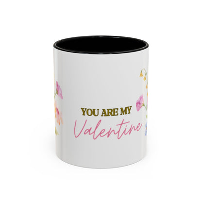 Valentine Floral Coffee Mug — "You Are My Valentine" Accent Mug