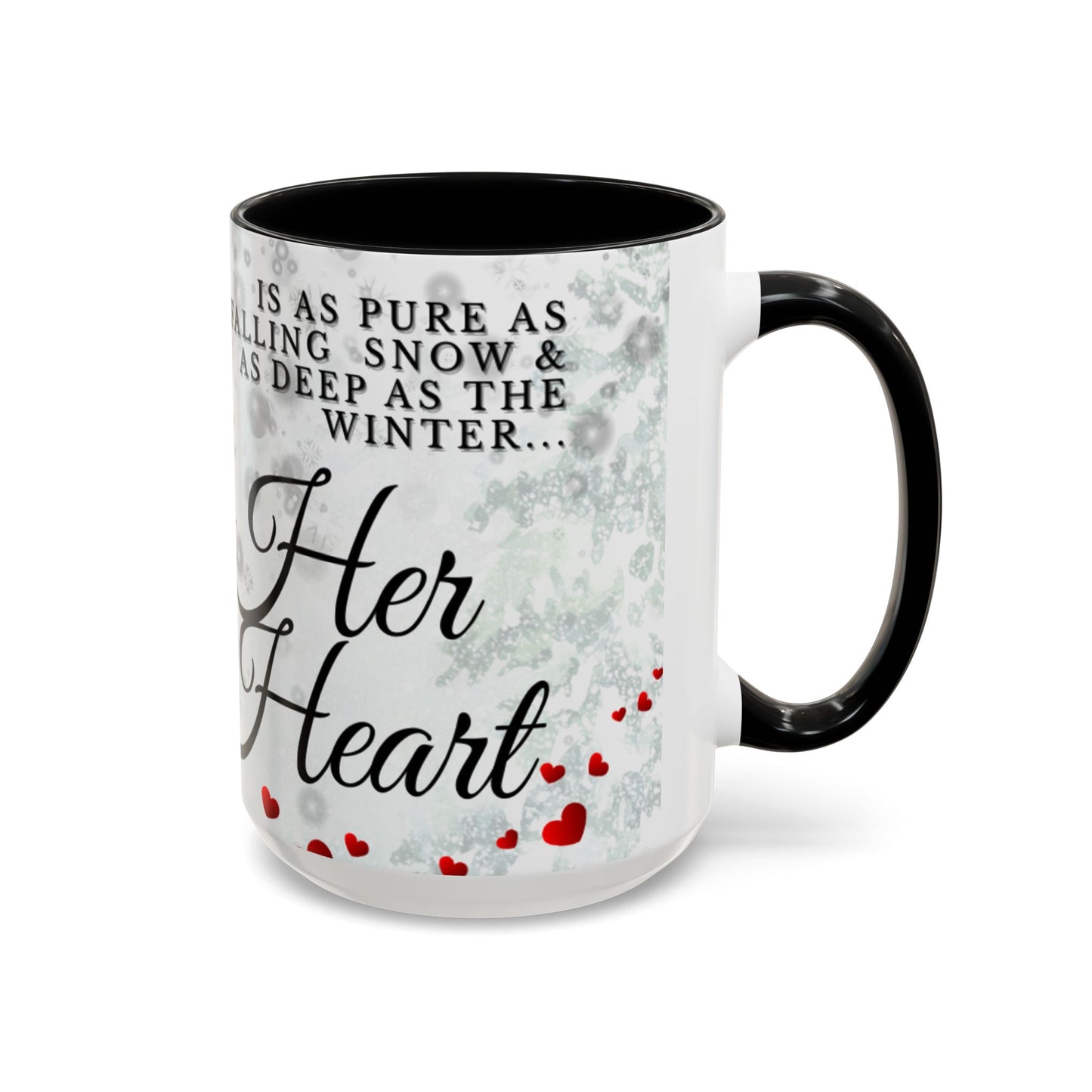 Mug — 'Her Heart' Inspirational Winter Coffee Mug (Accent, 11/15oz)