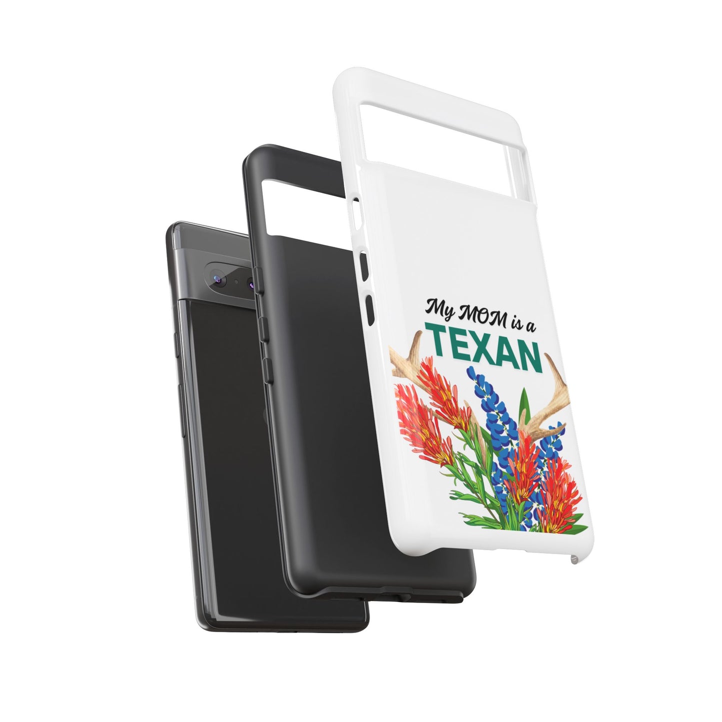 Texas Mom Phone Case - My MOM is a TEXAN Design