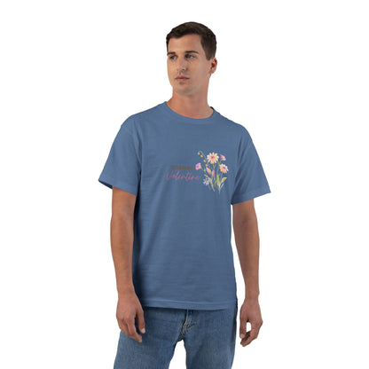 You Are My Valentine Short-Sleeve T-Shirt — Classic Plain Crewneck Tee