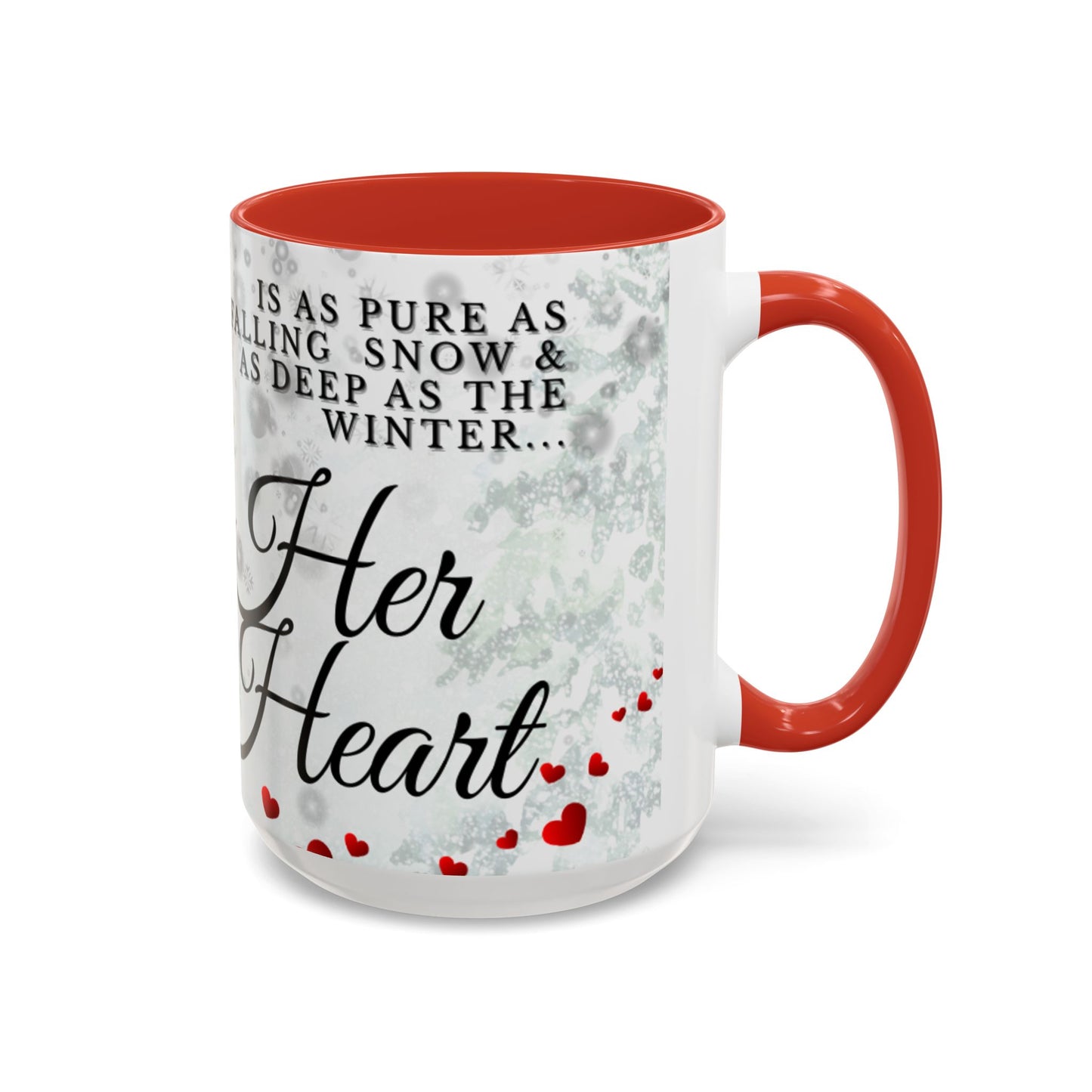 Mug — 'Her Heart' Inspirational Winter Coffee Mug (Accent, 11/15oz)