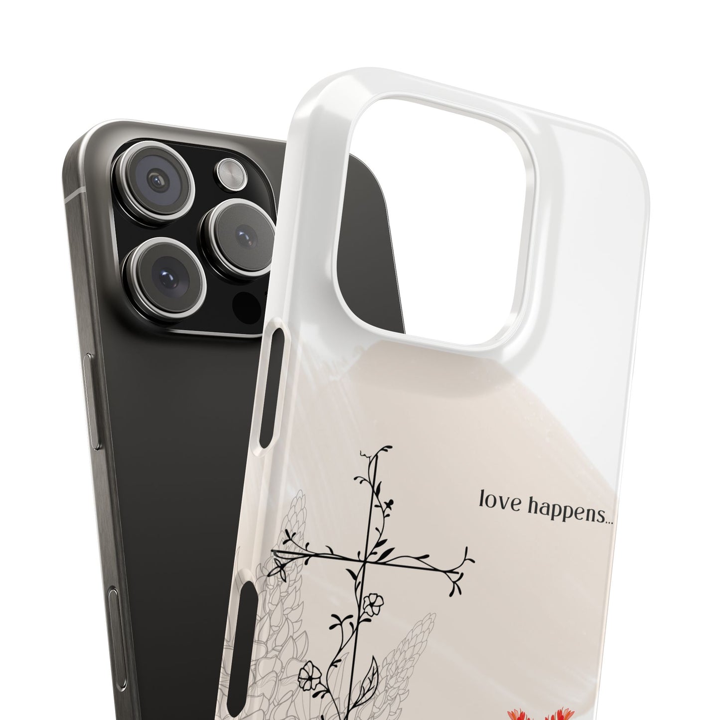 Floral Love Happens Phone Case - Slim Design for Nature Lovers