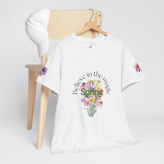 "Believe in the Magic of Spring" Unisex Heavy cotton Tee