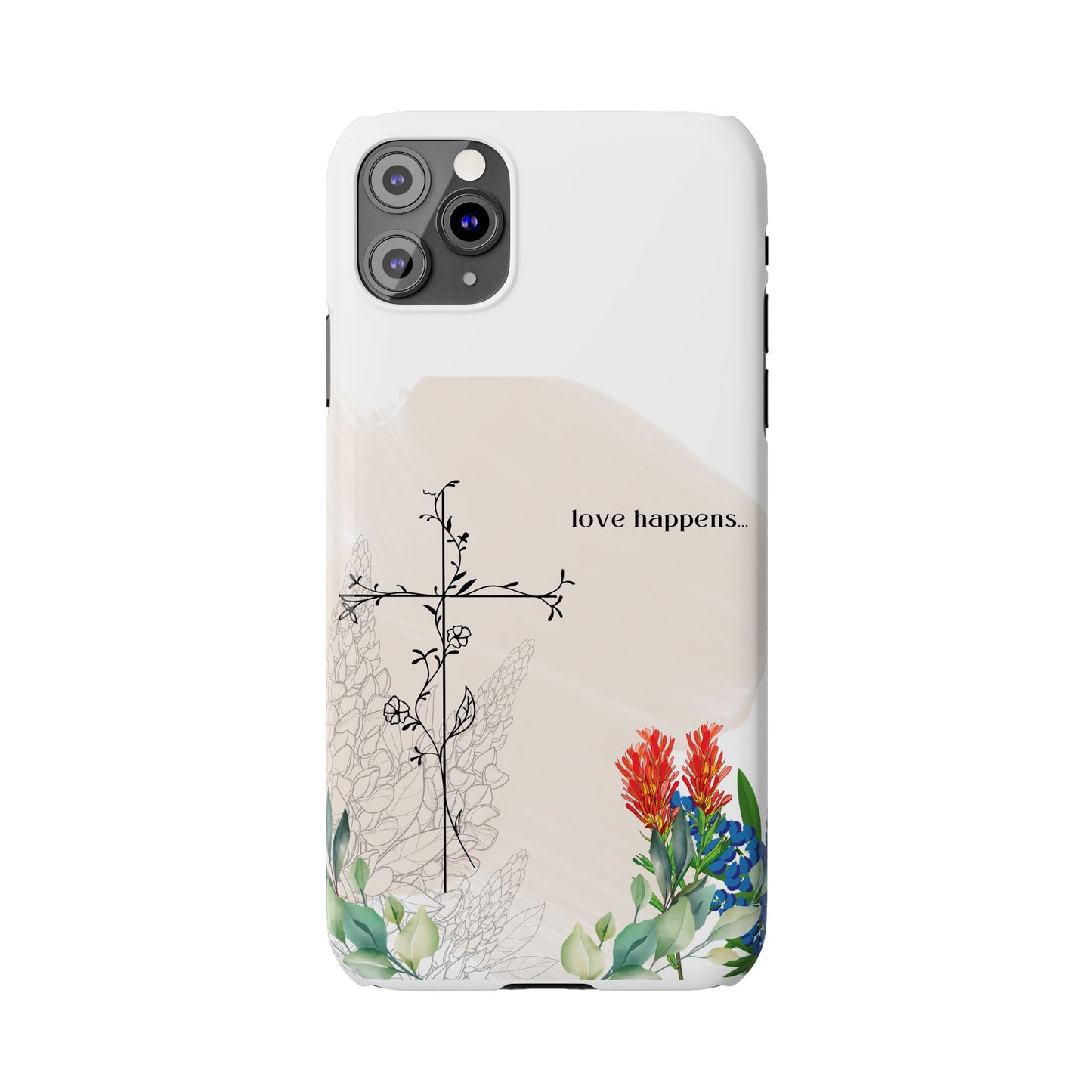 Floral Love Happens Phone Case - Slim Design for Nature Lovers