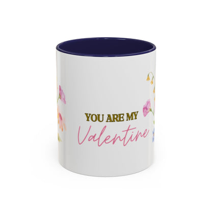 Valentine Floral Coffee Mug — "You Are My Valentine" Accent Mug
