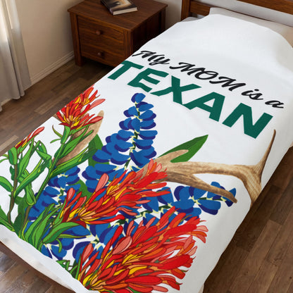 My MOM is a TEXAN Plush Blanket — Texas Bluebonnet & Wildflower Velveteen Throw
