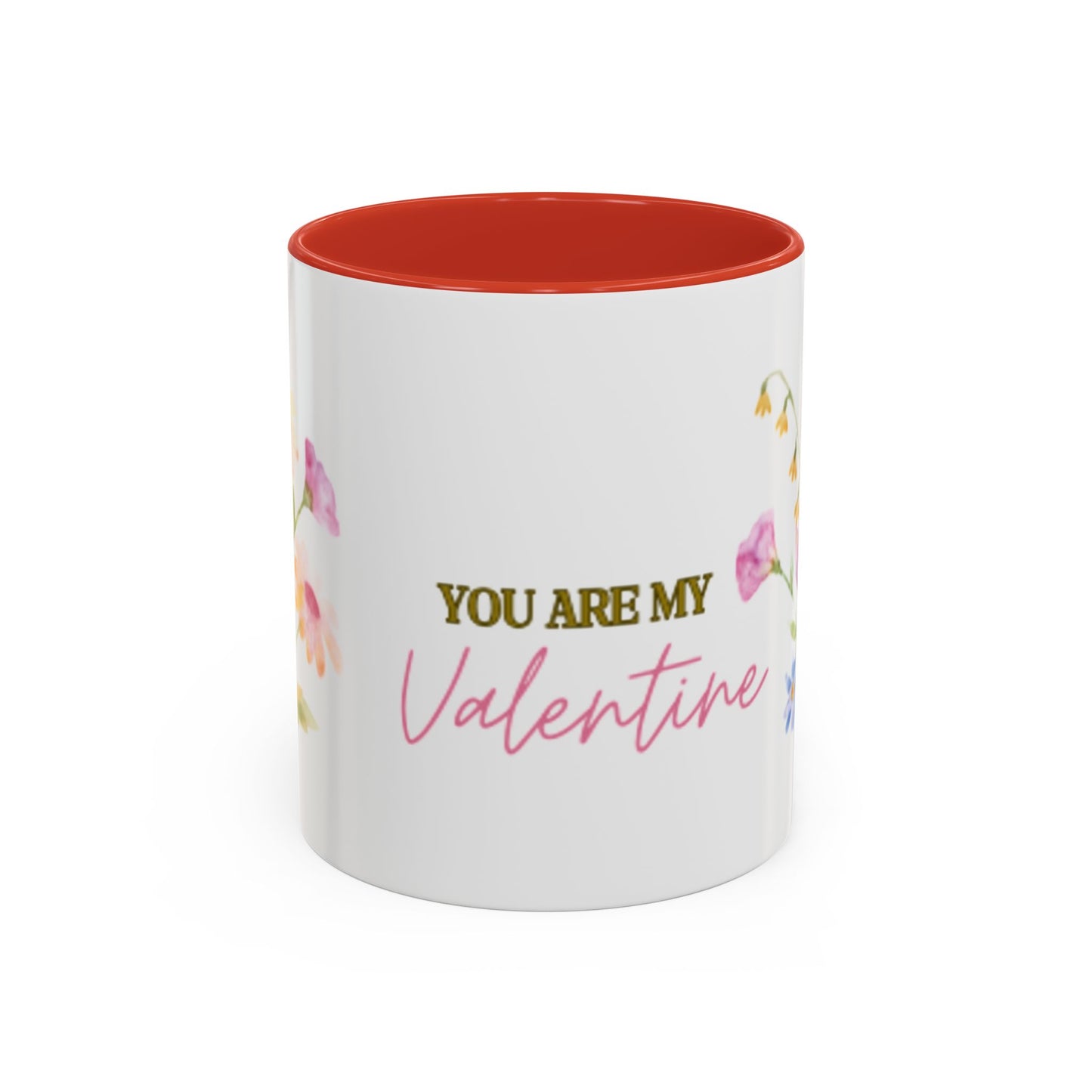 Valentine Floral Coffee Mug — "You Are My Valentine" Accent Mug