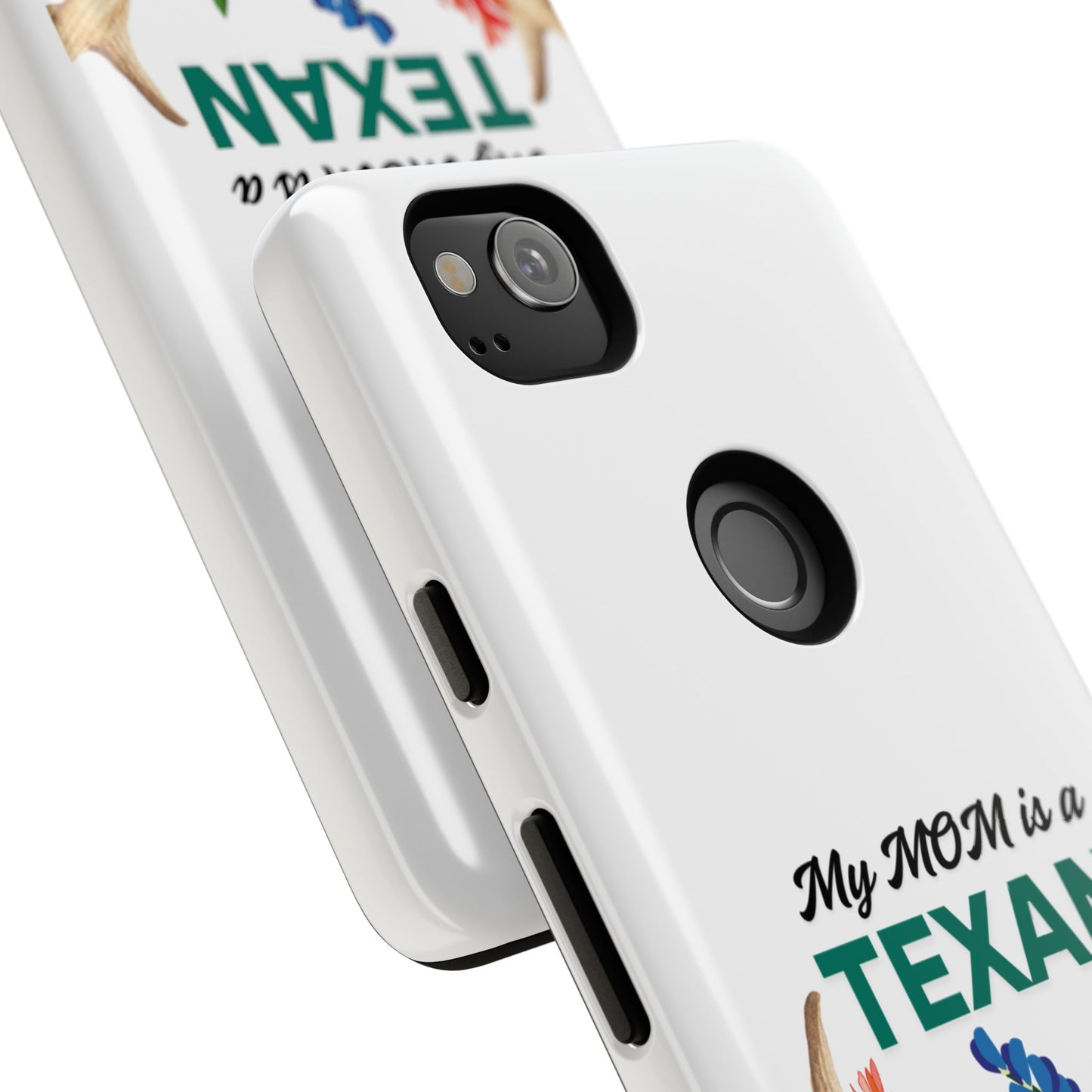 Texas Mom Phone Case - My MOM is a TEXAN Design