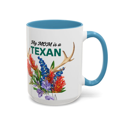 Texas MOM Coffee Mug - 11oz & 15oz Accent Cups