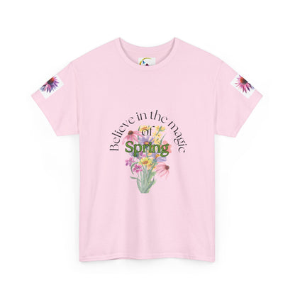 "Believe in the Magic of Spring" Unisex Heavy cotton Tee