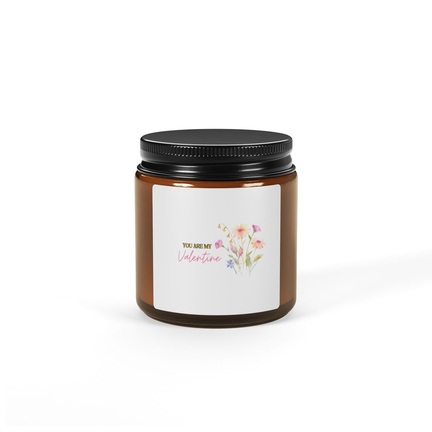 You Are My Valentine Scented Soy Candle (Multi-Size, Amber Jar)