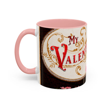 My Valentine Accent Coffee Mug 11 oz