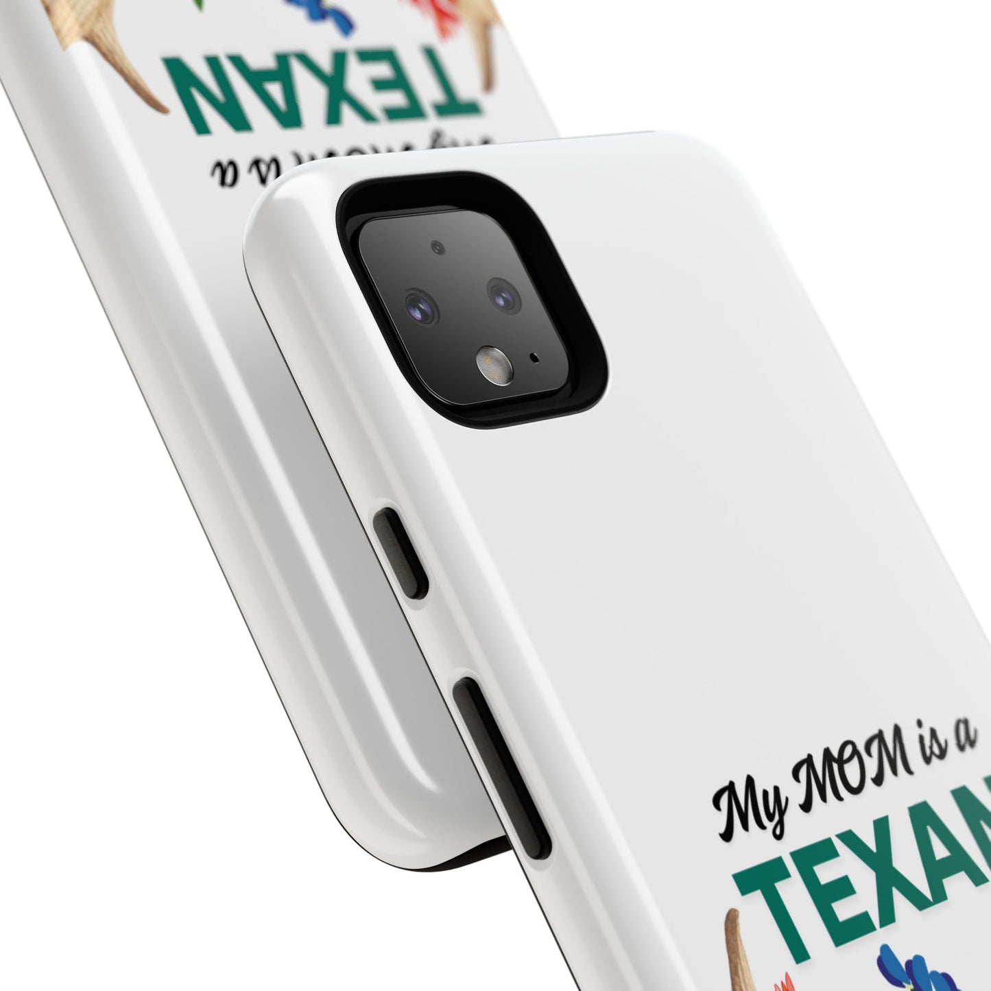 Texas Mom Phone Case - My MOM is a TEXAN Design