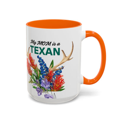 Texas MOM Coffee Mug - 11oz & 15oz Accent Cups