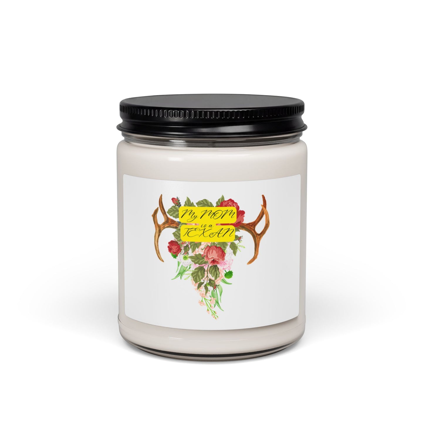 My Mom is a Texan Scented Soy Candle for Mom