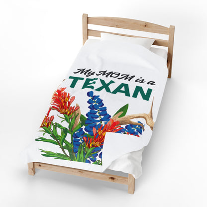 My MOM is a TEXAN Plush Blanket — Texas Bluebonnet & Wildflower Velveteen Throw