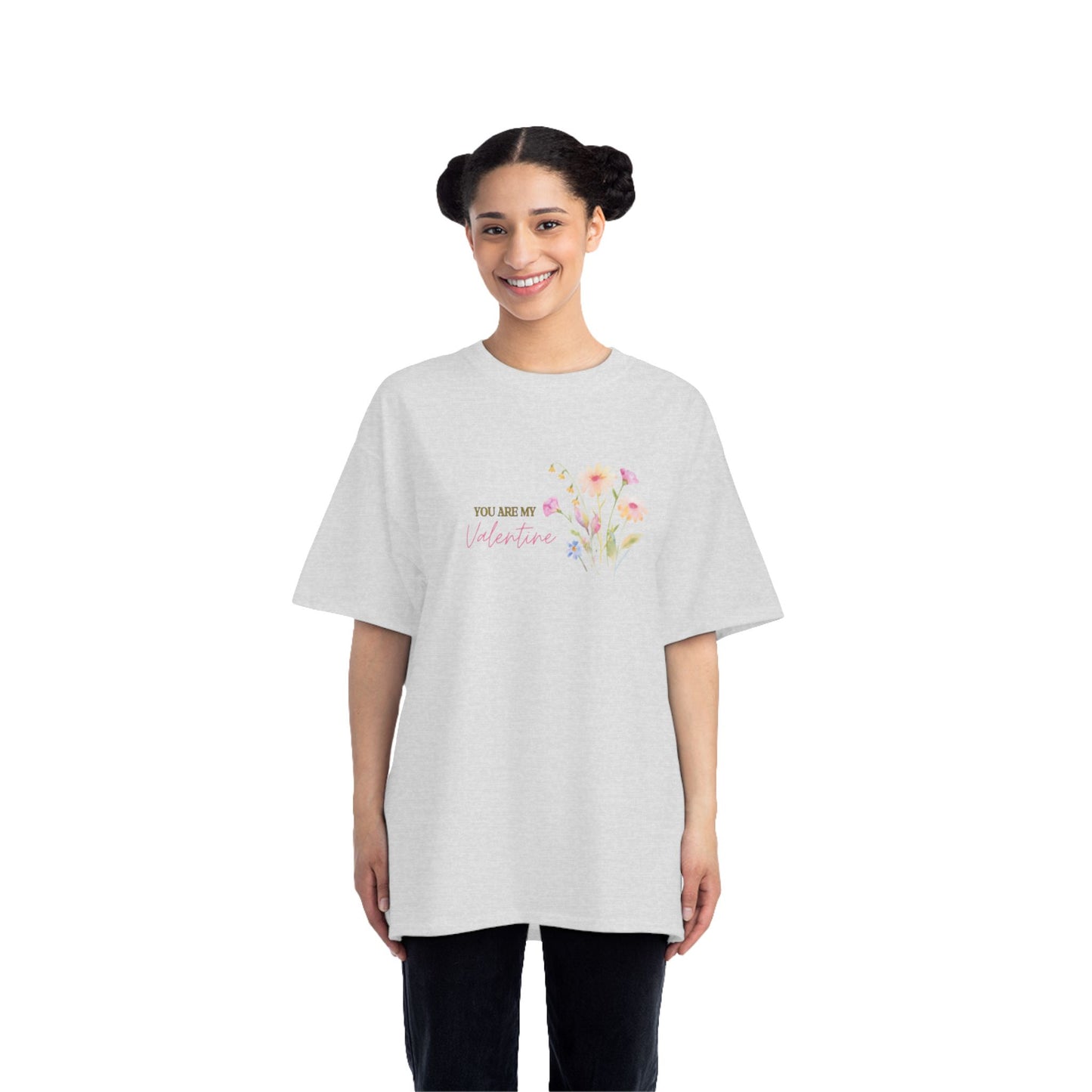 You Are My Valentine Beefy-T®  Short-Sleeve T-Shirt