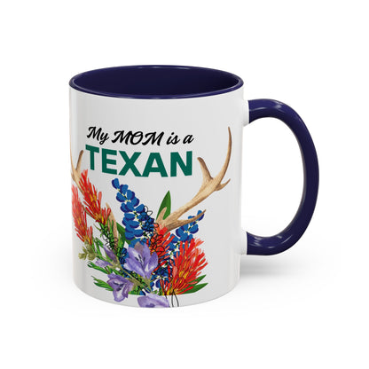 Texas MOM Coffee Mug - 11oz & 15oz Accent Cups