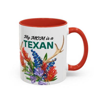 Texas MOM Coffee Mug - 11oz & 15oz Accent Cups