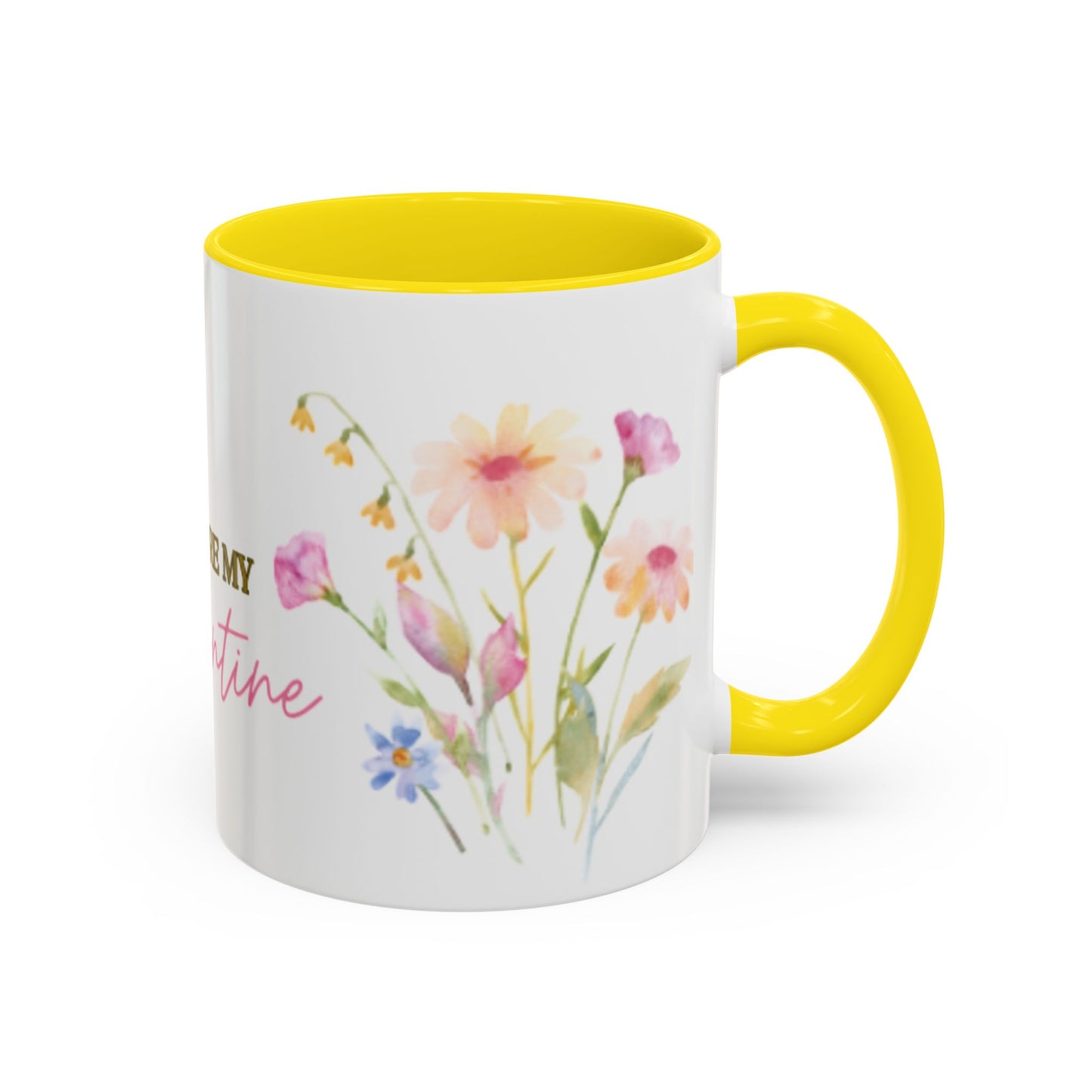 Valentine Floral Coffee Mug — "You Are My Valentine" Accent Mug